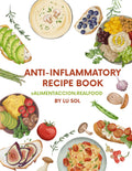 Anti-Inflammatory Cookbook — English Edition